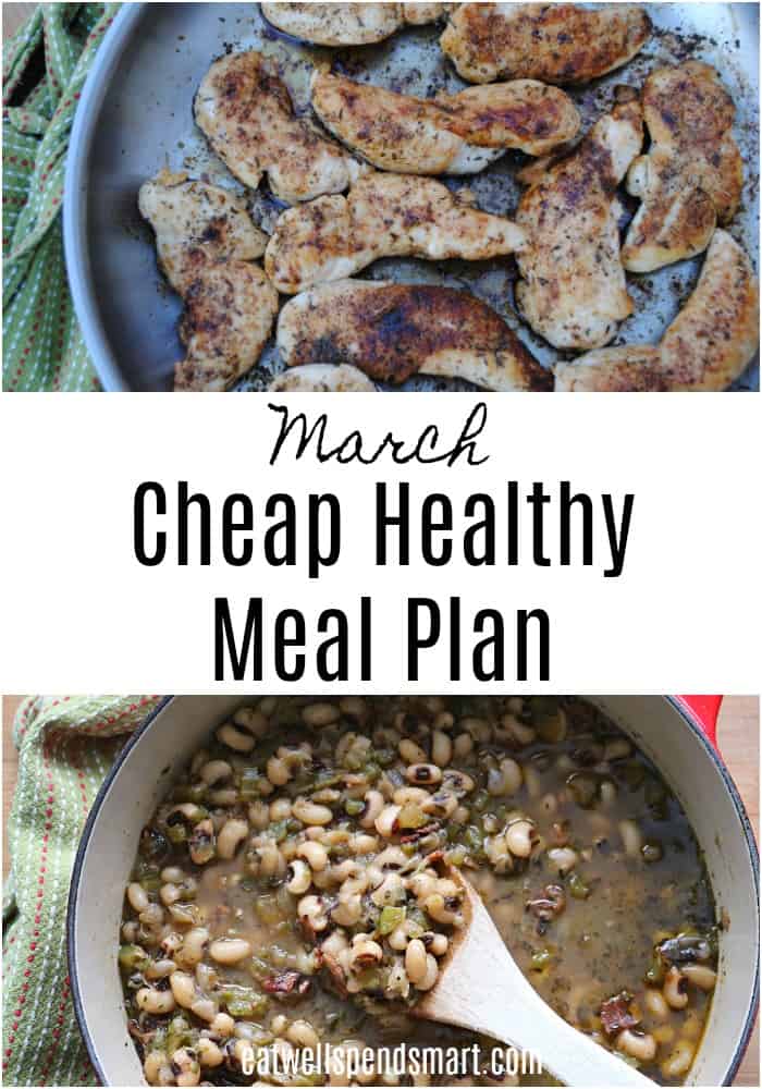 Cheap healthy meal plan for the month of March.