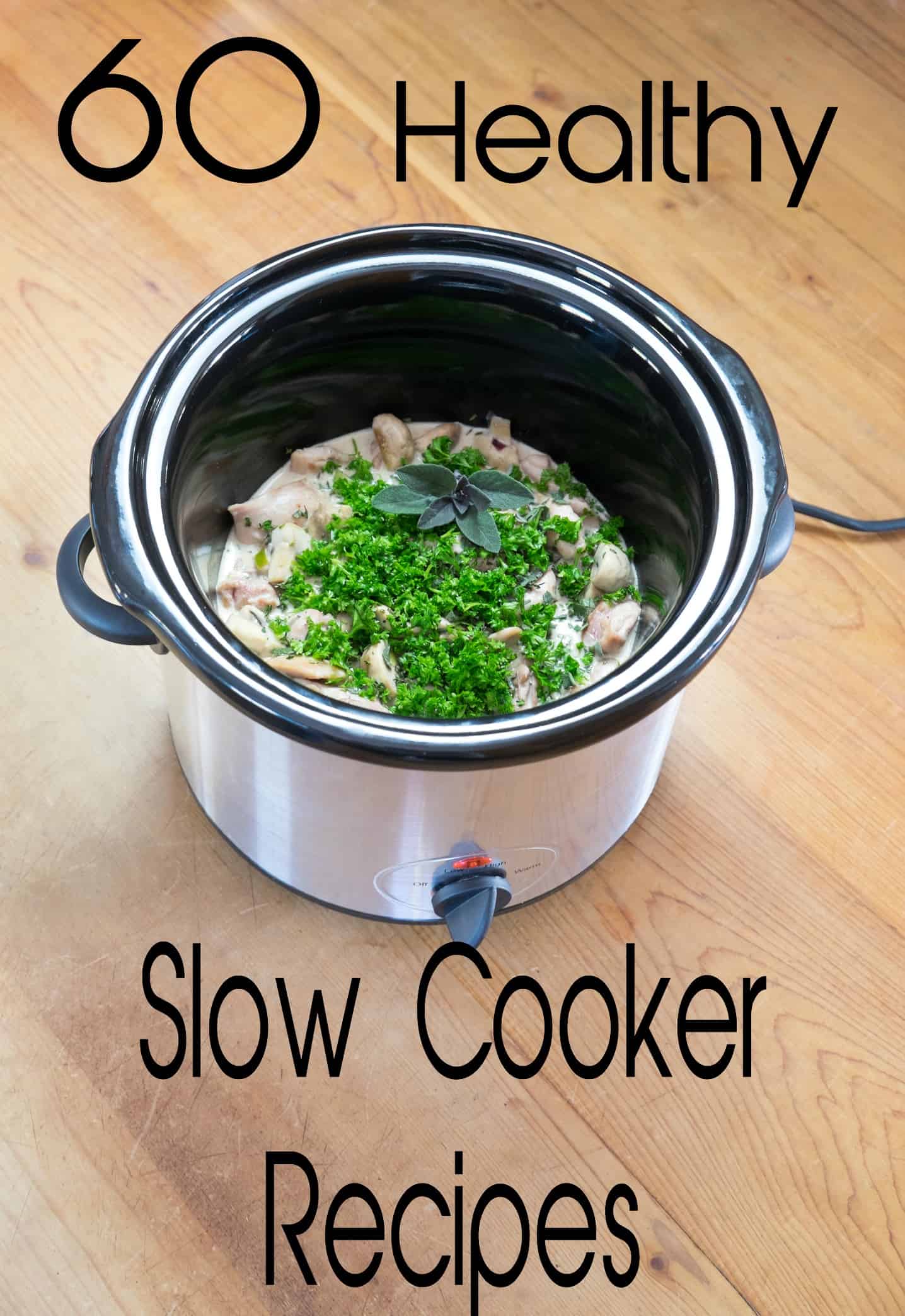 60 easy and healthy slow cooker recipes - Eat Well Spend Smart