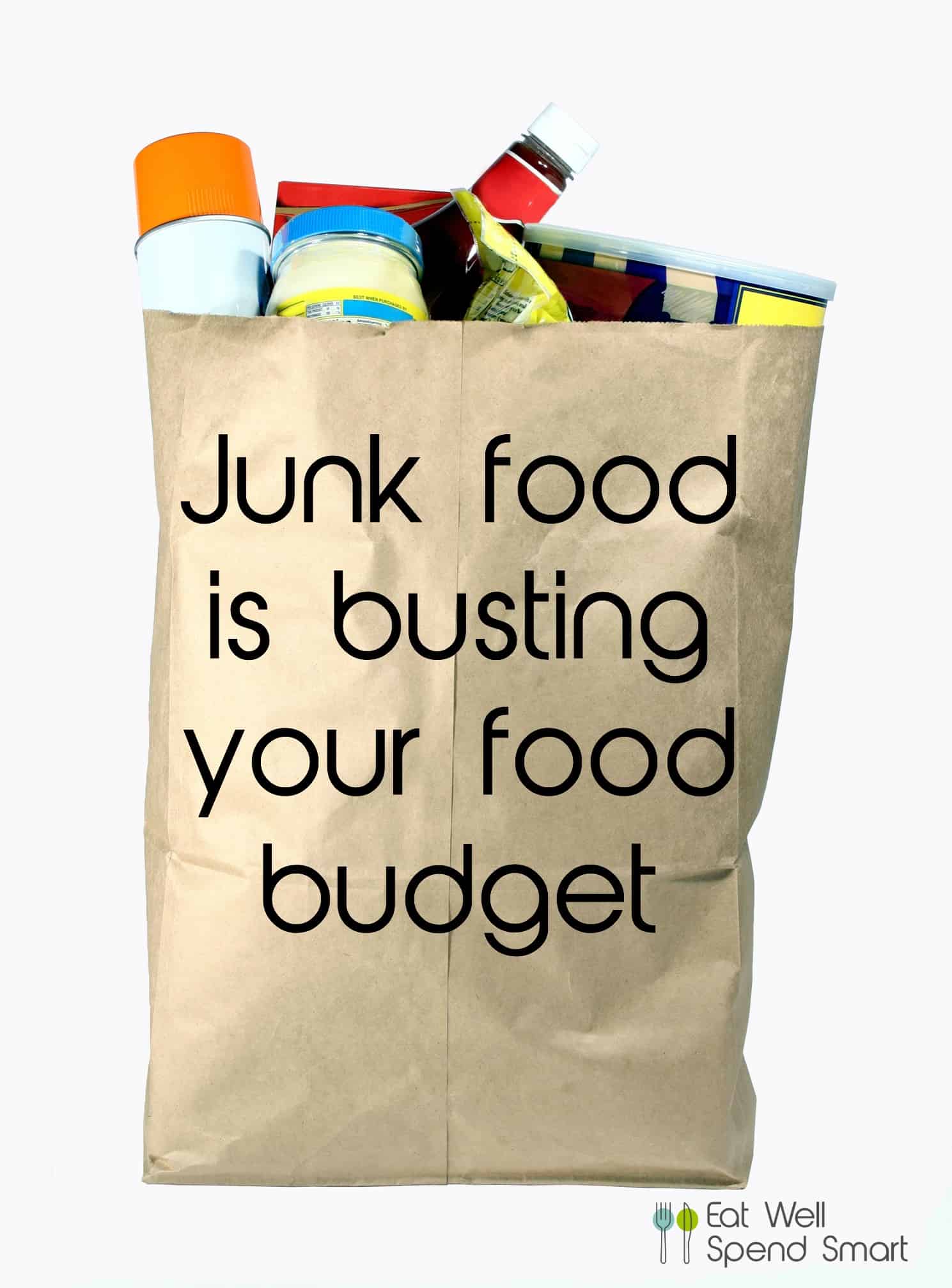 Junk food is busting your budget