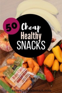 50 cheap healthy snacks