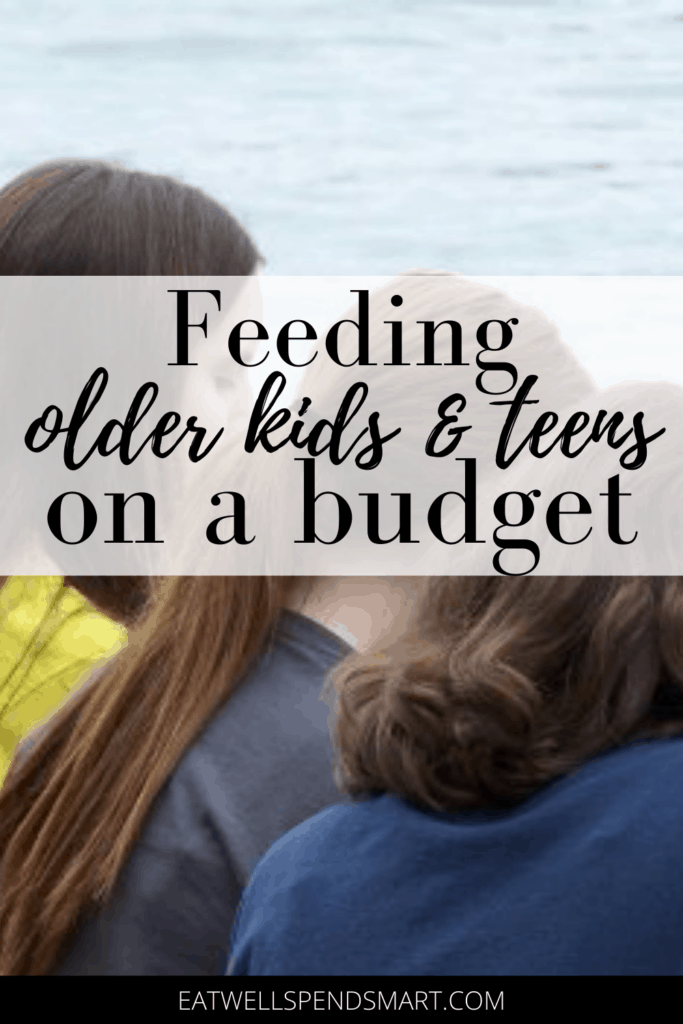 Feeding growing children and teens on a budget