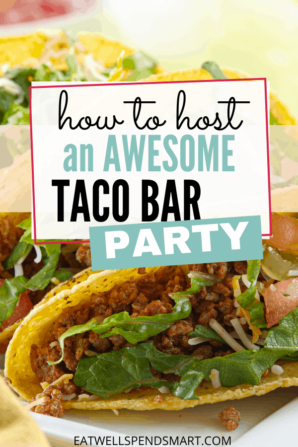 taco bar party