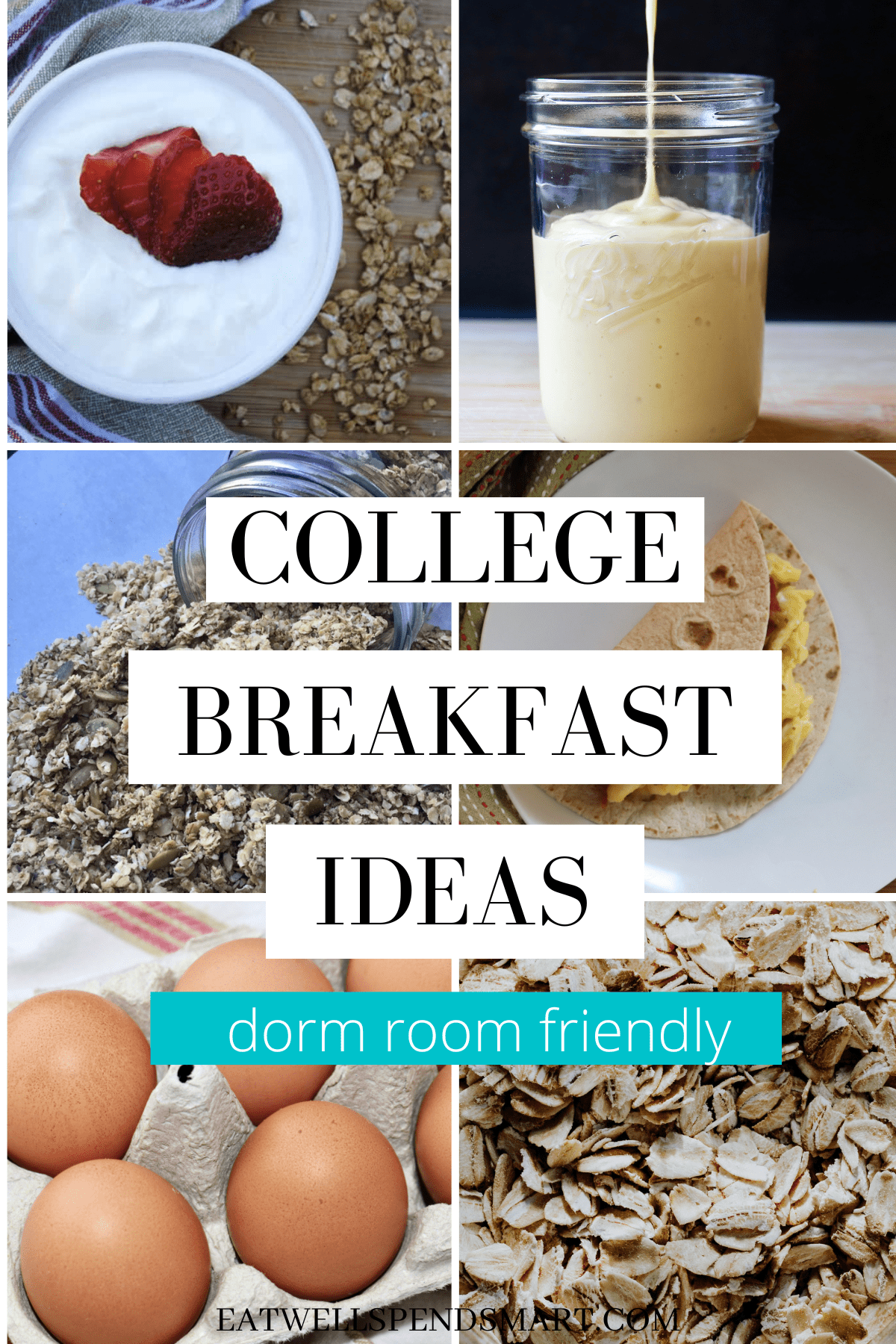 College breakfast ideas dorm room friendly