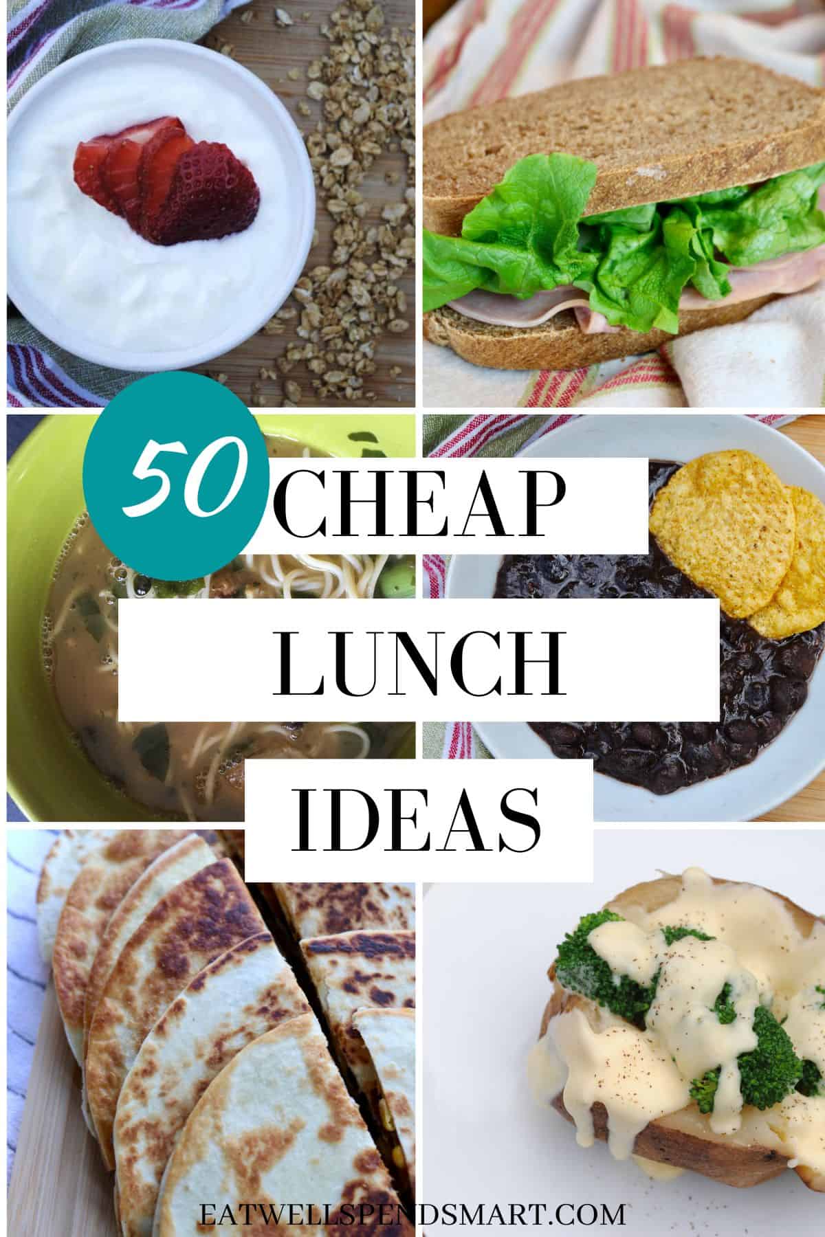 collage of cheap lunch ideas