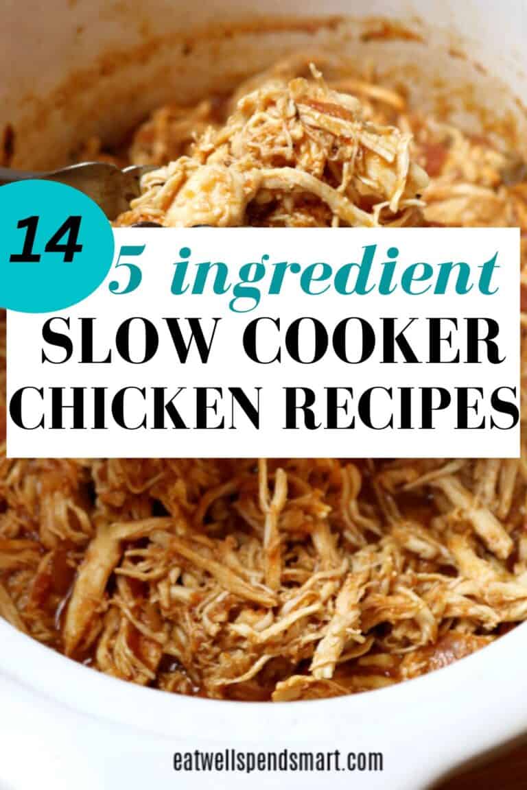 Easy 5 Ingredient Chicken Slow Cooker Recipes - Eat Well Spend Smart