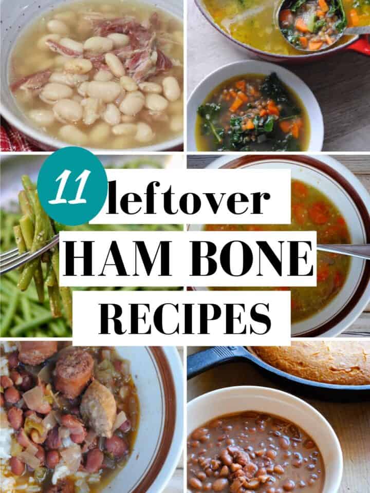 11 leftover ham bone recipes